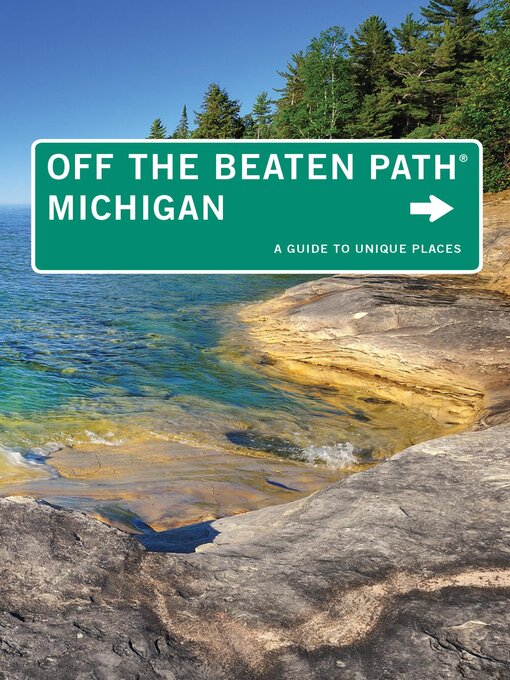Title details for Michigan Off the Beaten Path by Jim Dufresne - Available